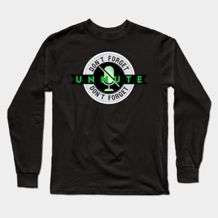 Don’t forget to unmute Long Sleeve T-Shirt